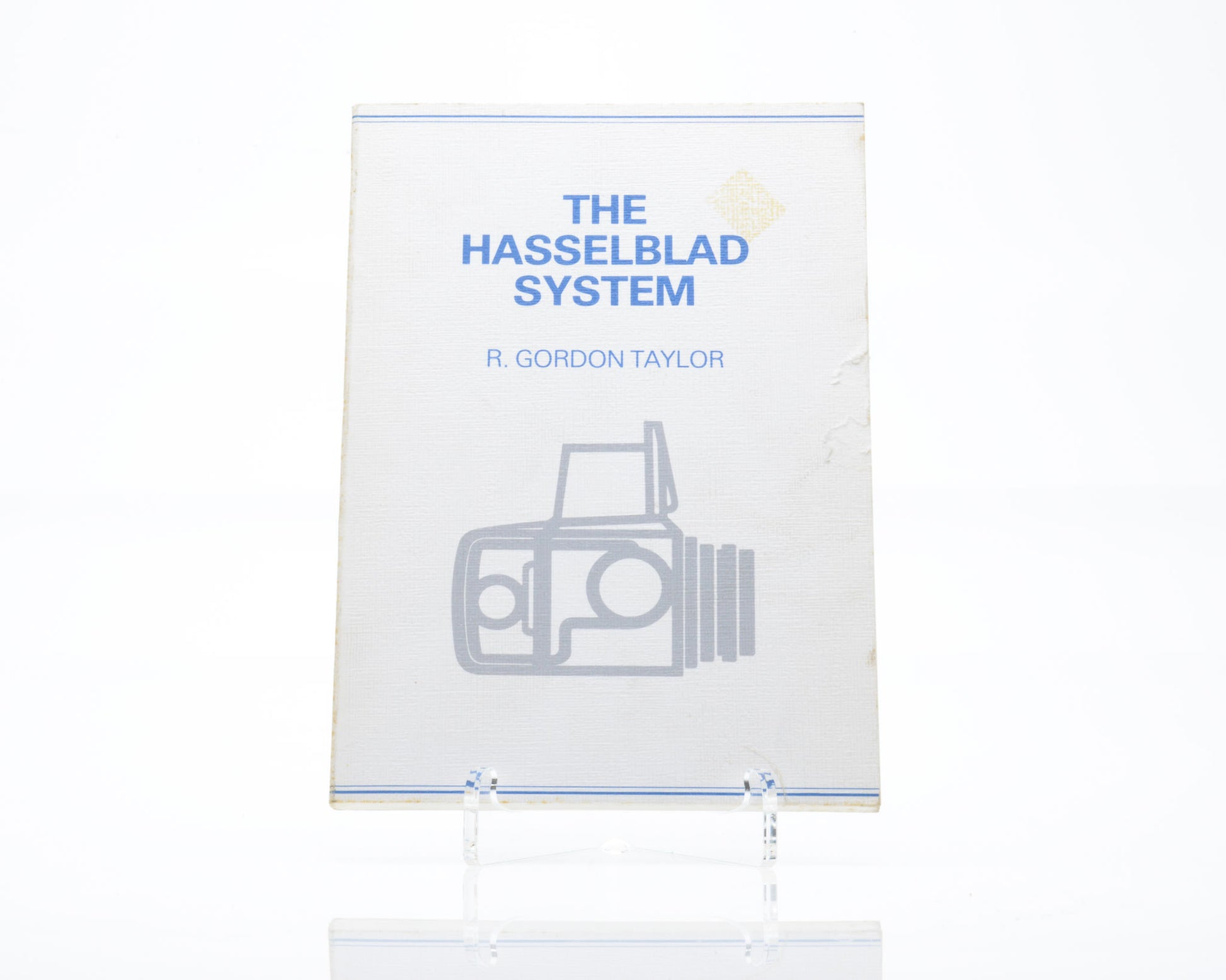 The Hasselblad System R. Gordon Taylor